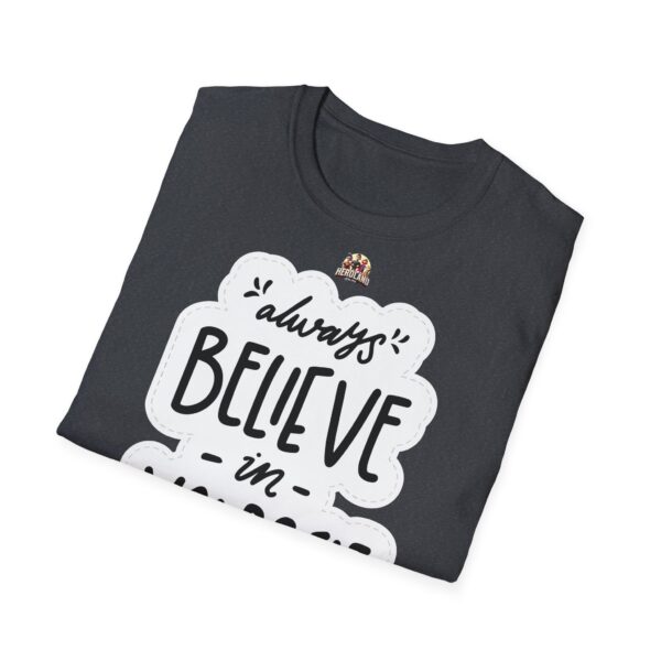 Inspiring "Believe in Yourself" Unisex T-Shirt - slika 48
