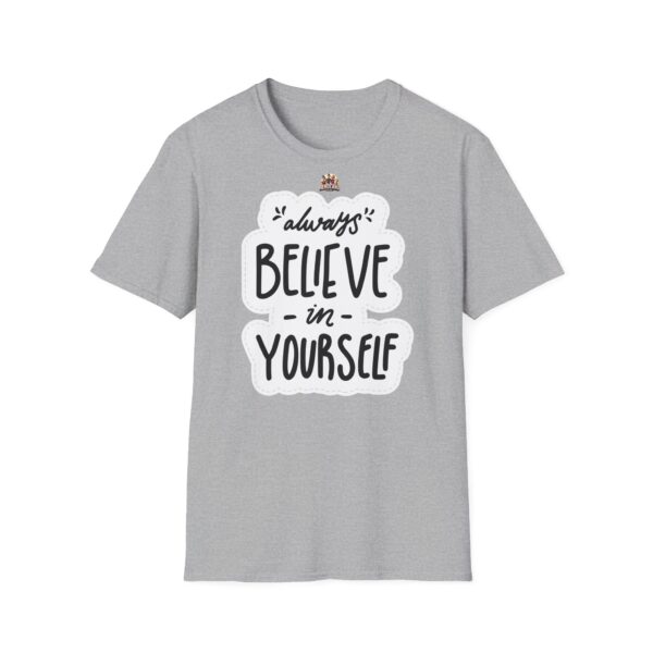 Inspiring "Believe in Yourself" Unisex T-Shirt - slika 22