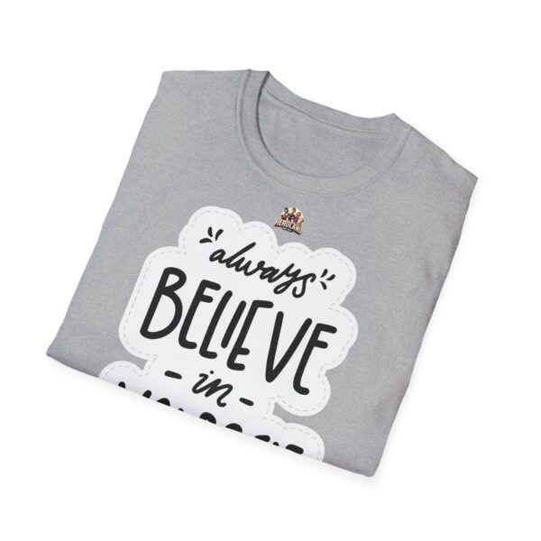 Inspiring "Believe in Yourself" Unisex T-Shirt - slika 24