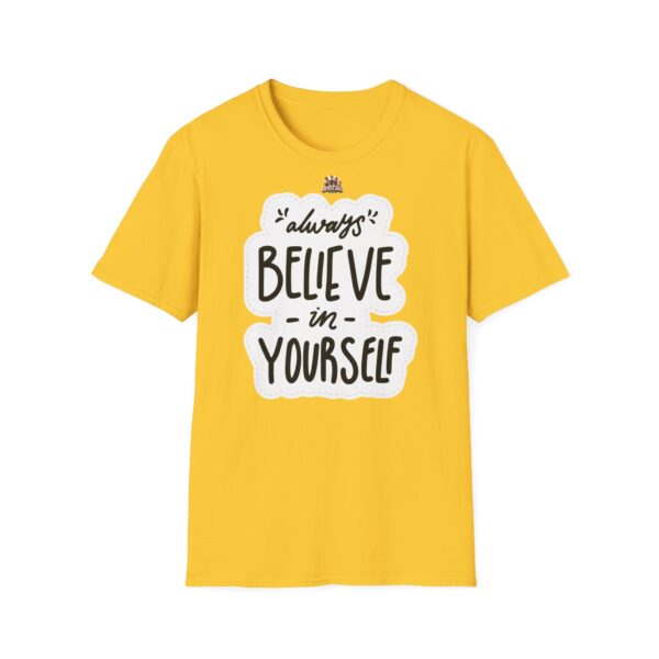 Inspiring "Believe in Yourself" Unisex T-Shirt - slika 31