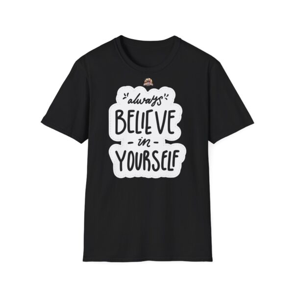 Inspiring "Believe in Yourself" Unisex T-Shirt - slika 15