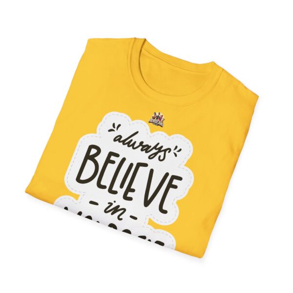 Inspiring "Believe in Yourself" Unisex T-Shirt - slika 33