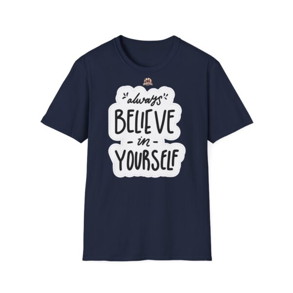Inspiring "Believe in Yourself" Unisex T-Shirt - slika 49